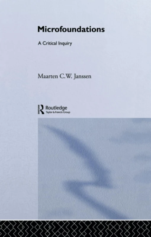 Microfoundations: A Critical Inquiry - Image 1