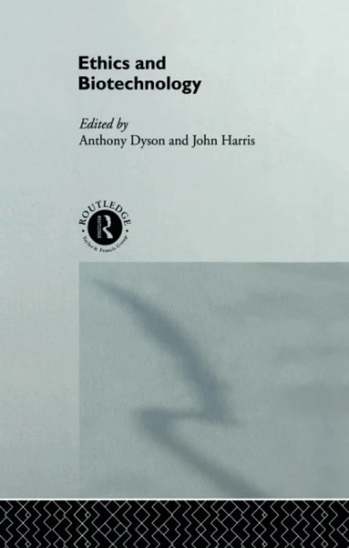 Ethics & Biotechnology (Social Ethics and Policy)