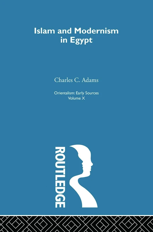 Islam&Mod Egypt:Orientalsm V10 (Orientalism, 10)