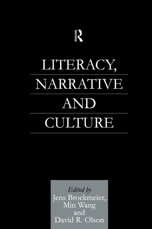 Literacy, Narrative and Culture (World of Writing)