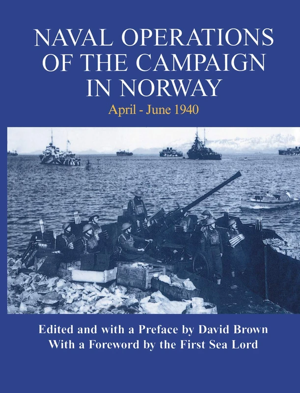 Naval Operations of the Campaign in Norway, April-June 1940 (Naval Staff Histories) - Image 1