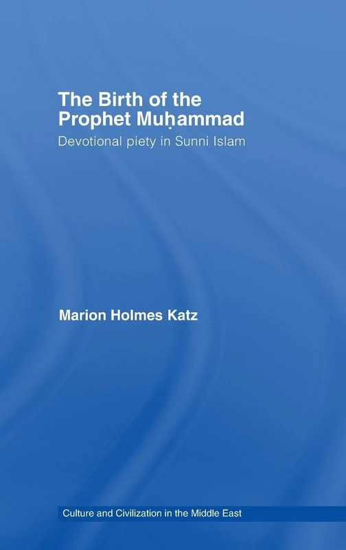 Routledge - The Birth of The Prophet Muhammad Book
