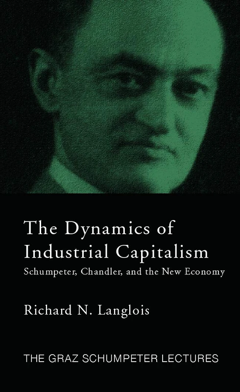 The Dynamics of Industrial Capitalism