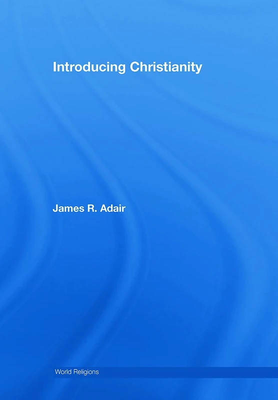 Introducing Christianity (World Religions)