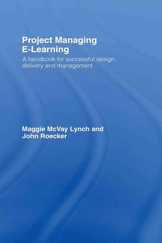 Routledge Project Managing E-Learning - Design and Management
