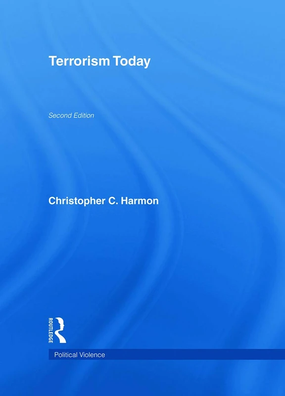 Terrorism Today (Political Violence)