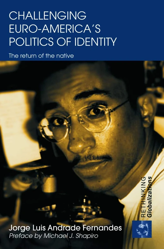 Routledge Challenging Euro-America's Politics of Identity