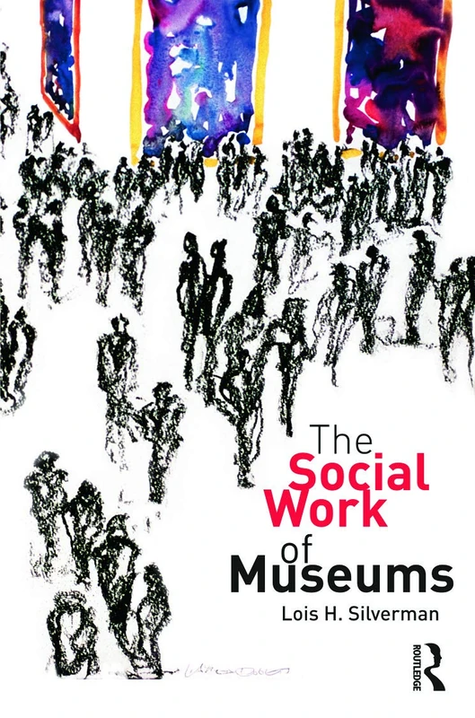 The Social Work of Museums