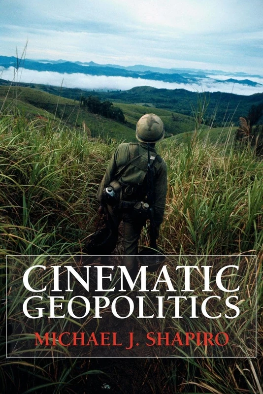 Cinematic Geopolitics (Global Horizons)