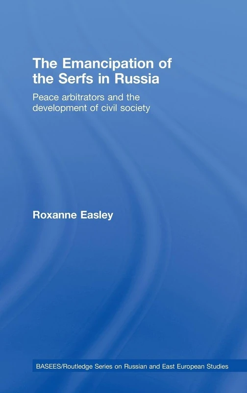 Routledge - The Emancipation of the Serfs in Russia Book