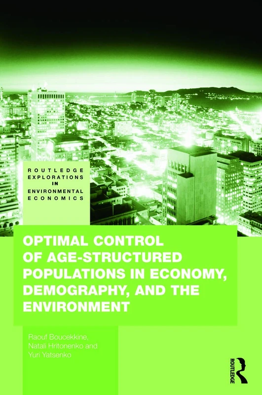 Routledge Optimal Control of Age-structured Populations Book