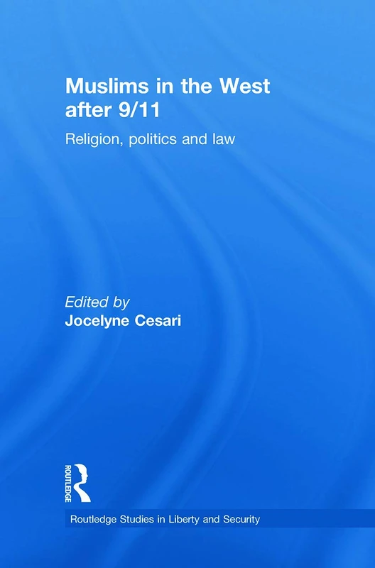 Routledge Muslims in the West after 9/11 - Academic Study