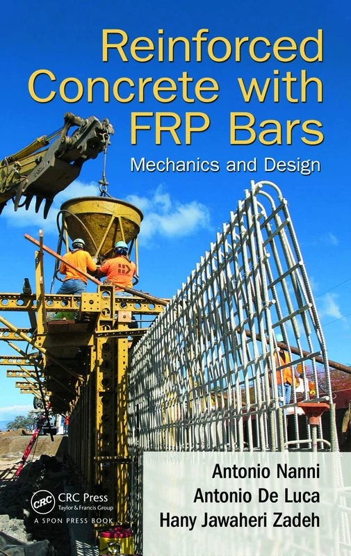 Reinforced Concrete with FRP Bars: Mechanics and Design
