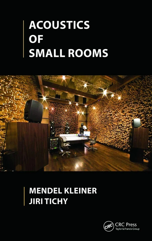 CRC Press - Acoustics of Small Rooms - Engineering Textbook