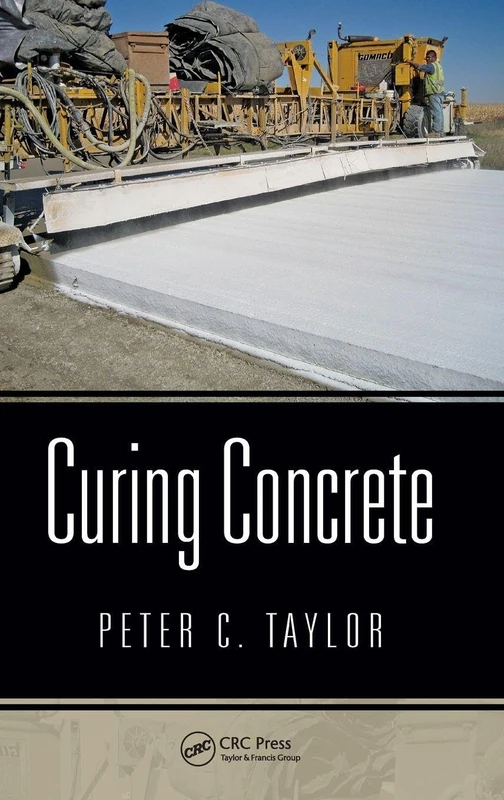 Curing Concrete by CRC Press - Civil Engineering Guide