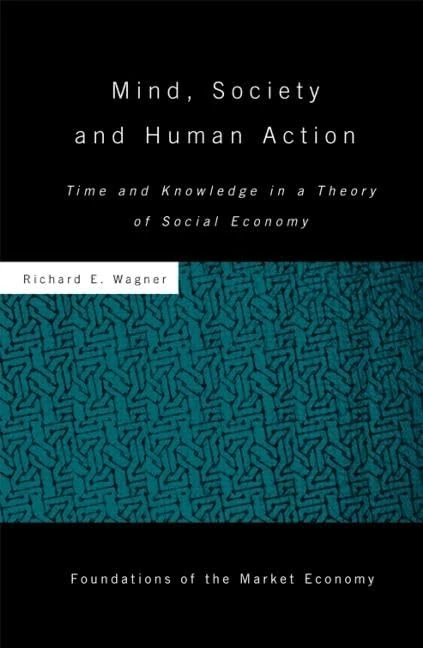 Routledge Mind, Society, and Human Action - Economics Book