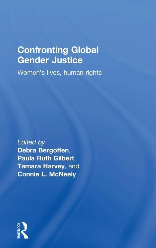 Routledge Confronting Global Gender Justice - Academic Book