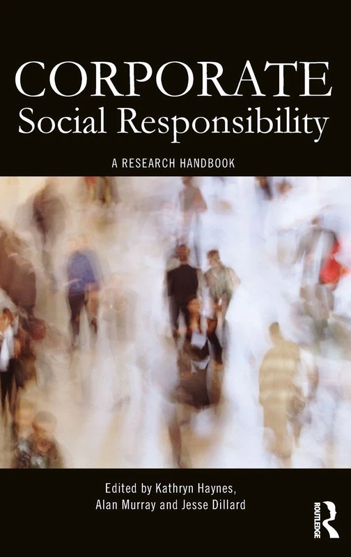 Routledge - Corporate Social Responsibility: A Research Handbook