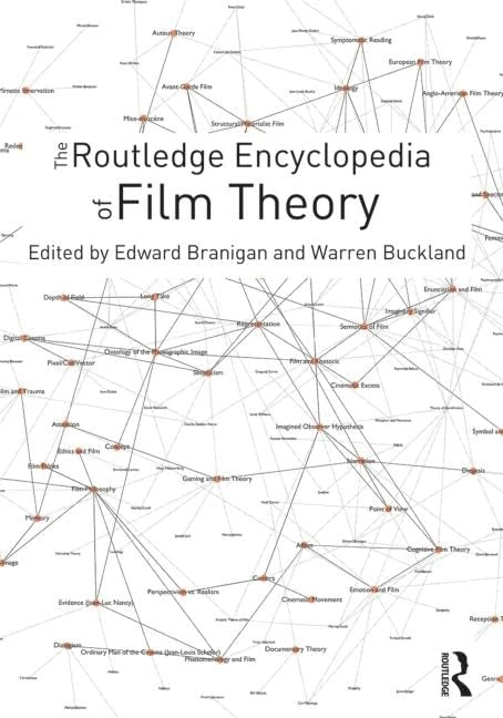 The Routledge Encyclopedia of Film Theory