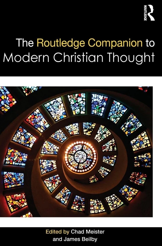 The Routledge Companion to Modern Christian Thought (Routledge Religion Companions)