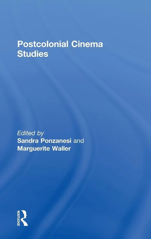 Postcolonial Cinema Studies
