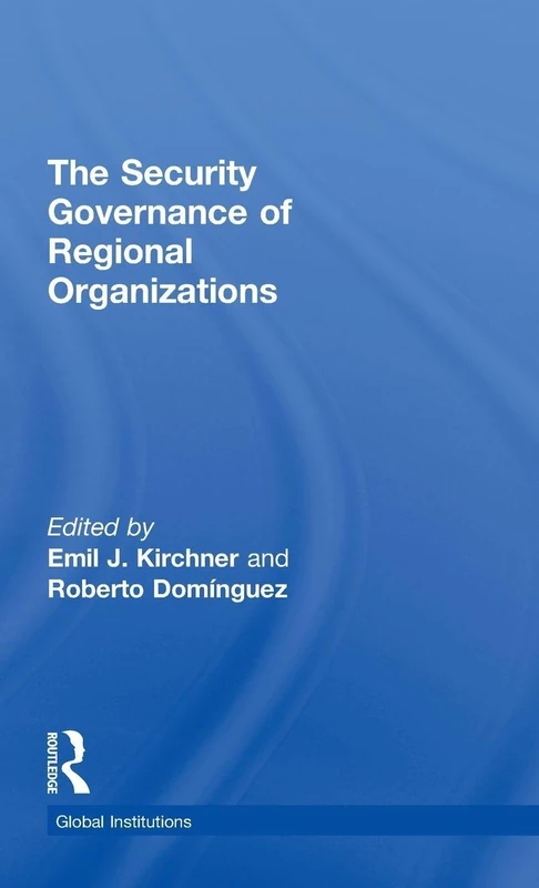 Routledge - The Security Governance of Regional Organizations