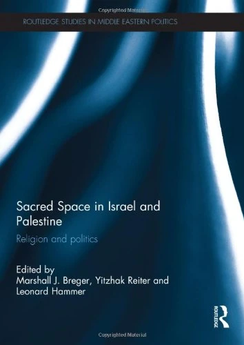 Routledge Sacred Space in Israel and Palestine - Book
