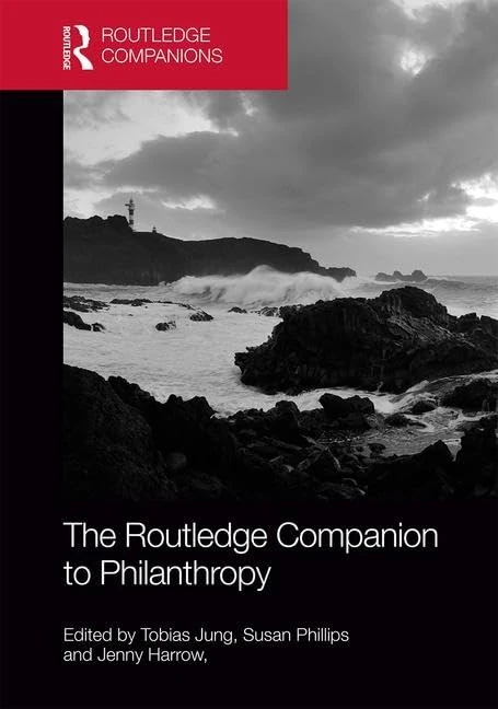 The Routledge Companion to Philanthropy (Routledge Companions in Business, Management and Marketing)