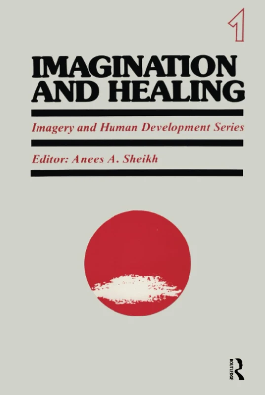 Imagination and Healing: Imagery and Human Development Series - Image 1