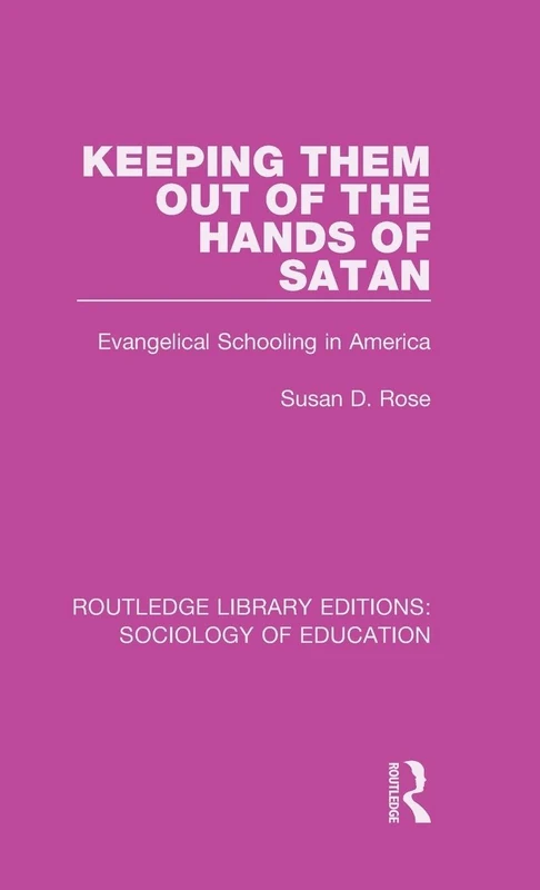 Routledge: Keeping Them Out of the Hands of Satan - Sociology