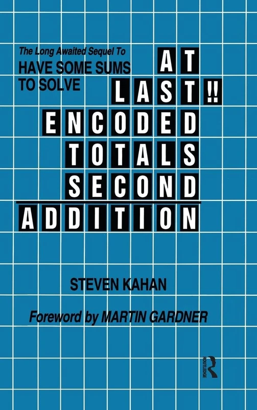 At Last!! Encoded Totals Second Addition: The Long-awaited Sequel to Have Some Sums to Solve - Image 1
