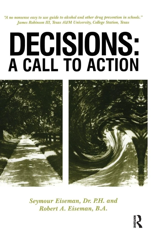 Decisions: A Call to Action