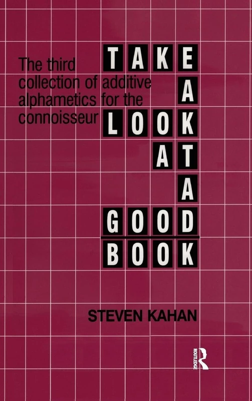 Take a Look at a Good Book: The third collection of additive alphametics for the connoisseur - Image 1