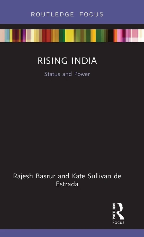 Rising India: Status and Power