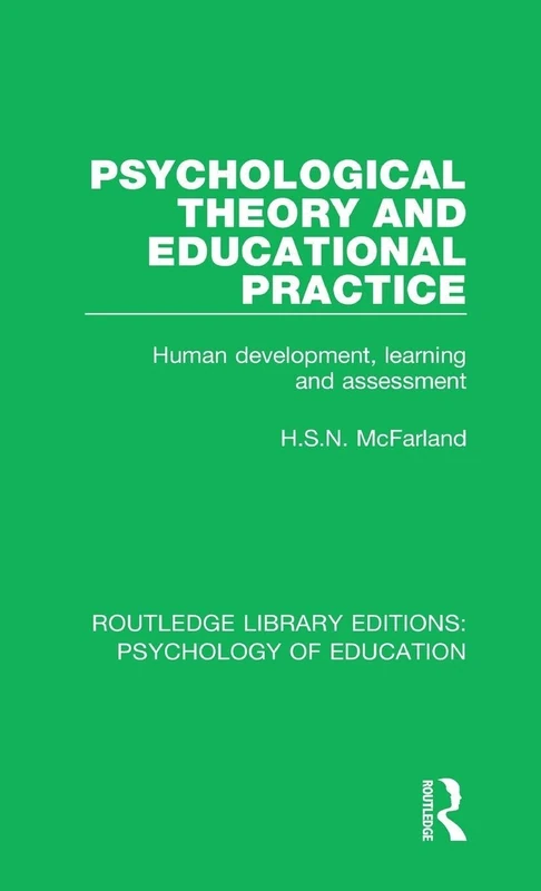 Routledge Psychological Theory and Educational Practice Book