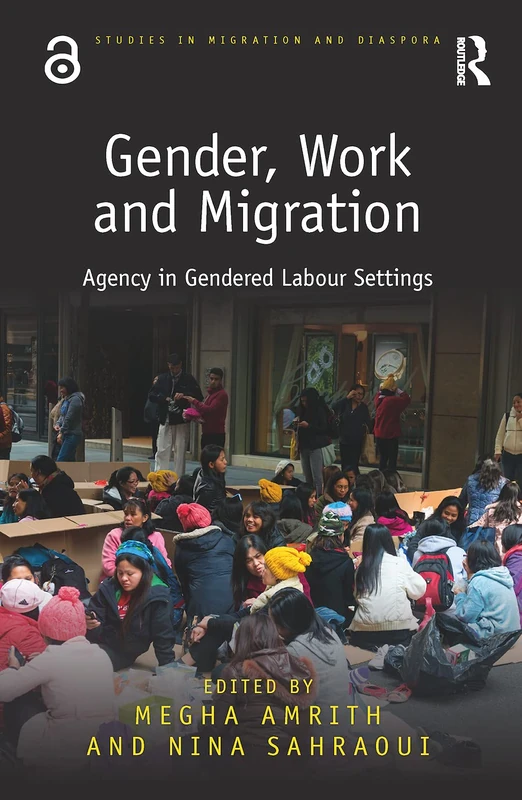 Routledge Gender, Work and Migration - Studies in Migration