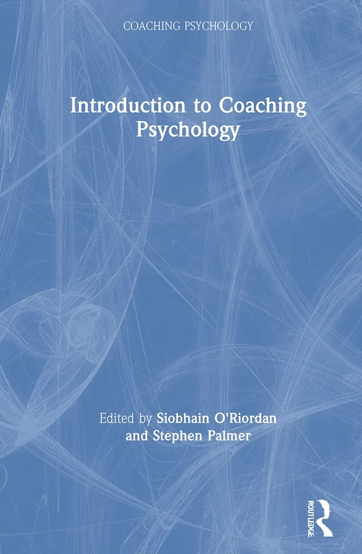 Introduction to Coaching Psychology