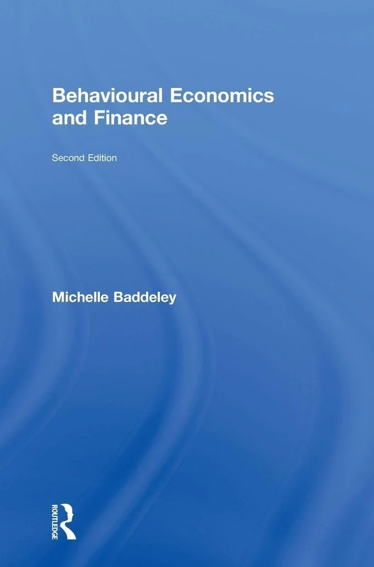 Behavioural Economics and Finance