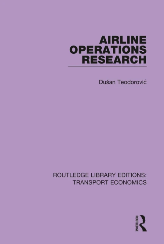 Routledge Airline Operations Research - Transport Economics Book - Image 1