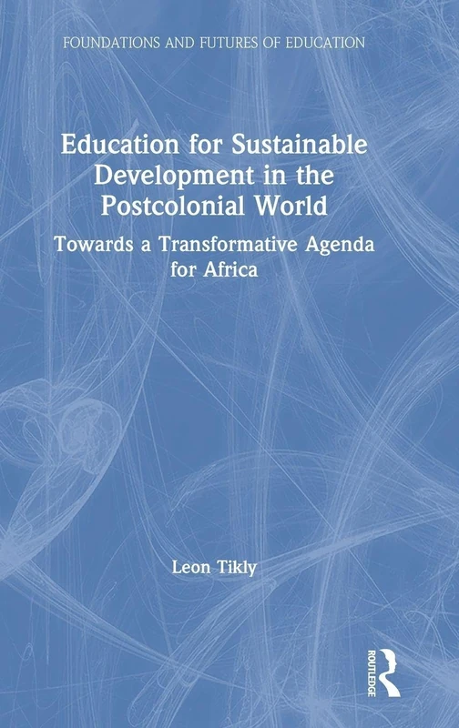 Routledge Education for Sustainable Development in Africa Book