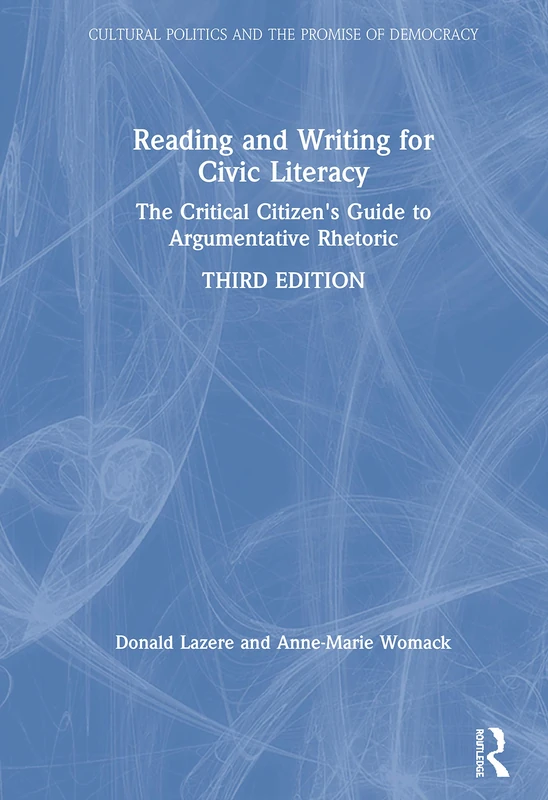Routledge Reading and Writing for Civic Literacy Textbook
