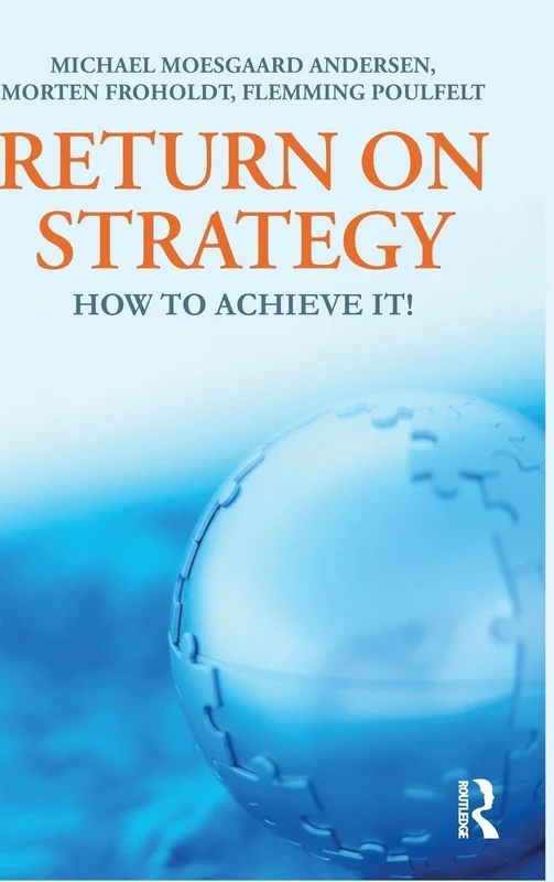 Return on Strategy: How to Achieve it! - Image 1