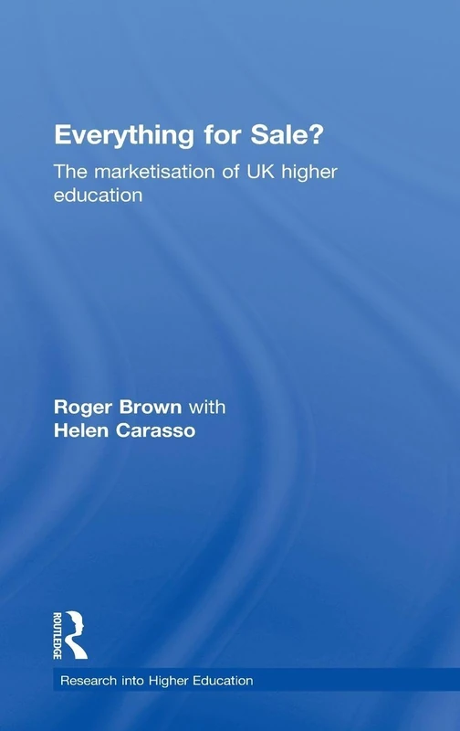 Routledge - Everything for Sale? UK Higher Education Marketisation - Image 1