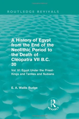 Routledge Egypt Under the Priest-Kings Vol. VI - Budge History
