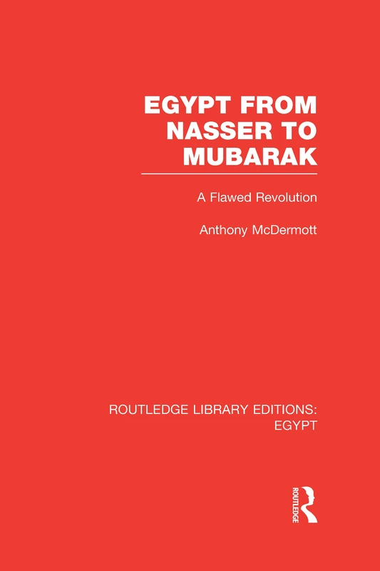 Routledge Egypt from Nasser to Mubarak - Middle East History