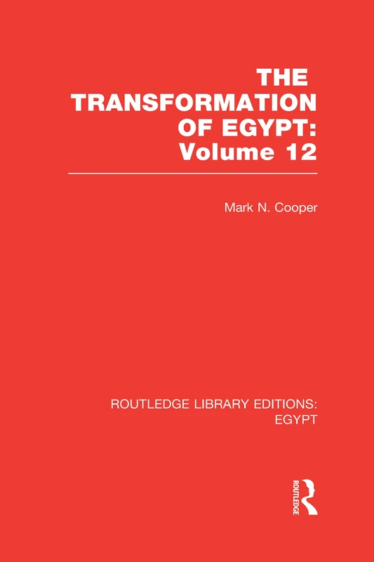 Routledge The Transformation of Egypt - RLE Egypt History