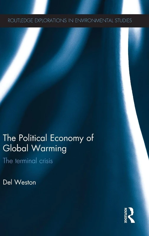 Routledge - The Political Economy of Global Warming Book