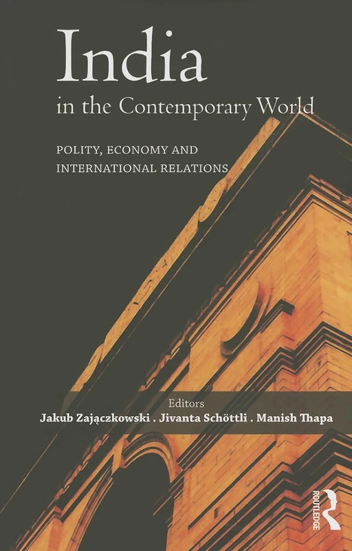 Routledge India in the Contemporary World - Academic Book