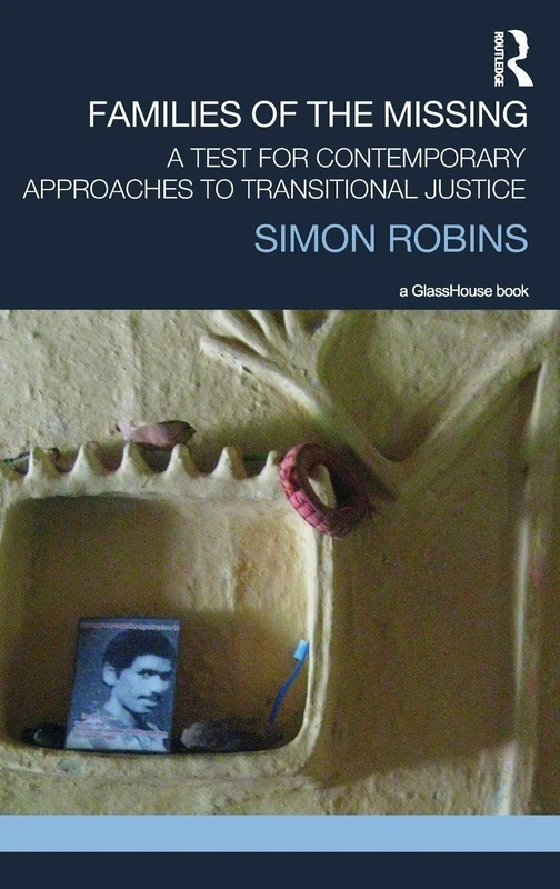 Routledge - Families of the Missing - Transitional Justice Book