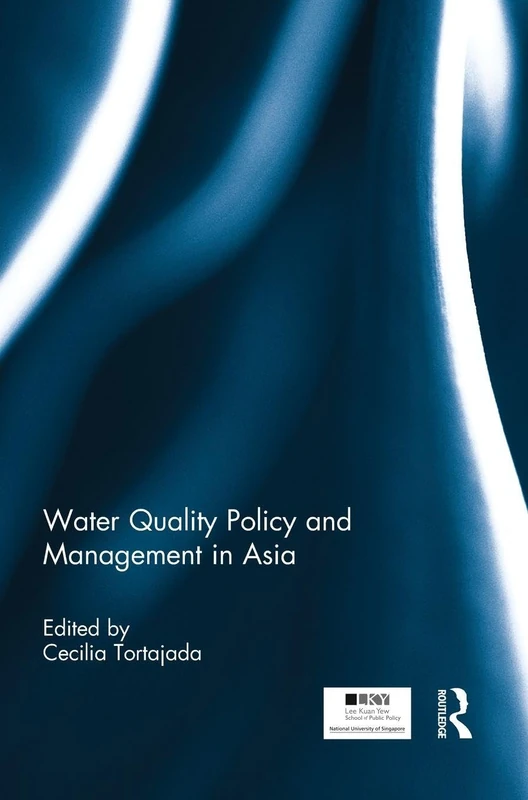 Water Quality Policy and Management in Asia (Routledge Special Issues on Water Policy and Governance)